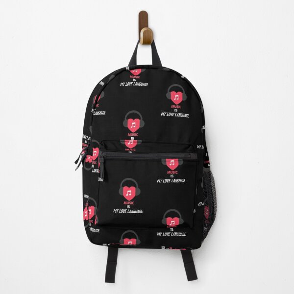 Music is my love language - music is better than folks, music jid, music language Backpack RB0208 product Offical jid Merch